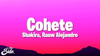 Shakira, Rauw Alejandro - Cohete (Letra/Lyrics)