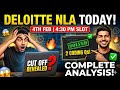 DELOITTE NLA 4th Feb (4:30 PM) Complete Analysis! 🛑 Cut-Off High? 2 Coding Questions SOLVED