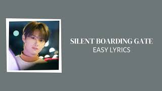 SEVENTEEN (세븐틴) - JUN SILENT BOARDING GATE EASY LYRICS