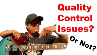 Here is Why You Are Probably Wrong About Guitar Quality Control