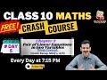 Class 10 Maths | Crash Course Day 5 | free crash course for 10th class | All chapter revision | Ch 3
