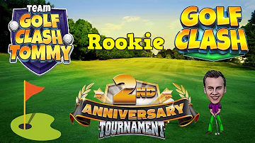 Golf Clash tips, Playthrough, Hole 1-9 - ROOKIE - 2nd Anniversary Tournament!