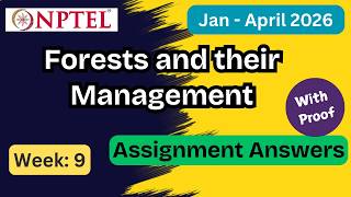 NPTEL Forests and their Management Week 9 Assignment Answers With Explanation  | Jan–Apr 2026
