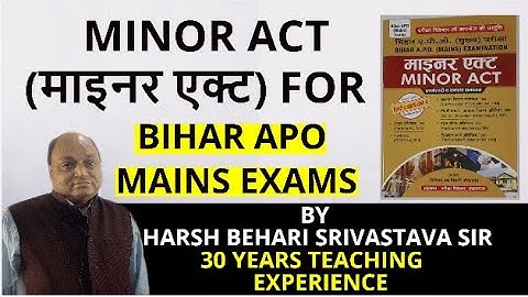 BIHAR APO MAINS EXAM 2021 | Minor Act | Study Materials | Tips & Tricks