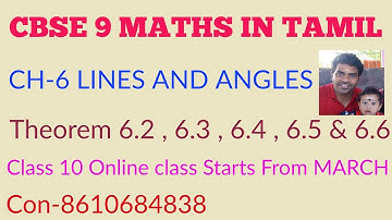 CBSE 9 MATHS IN TAMIL | CHAPTER-6 | Theorem 6.2 , 6.3 , 6.4 , 6.5 & 6.6) | LINES AND ANGLES |
