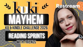 KuKi MAYhem Reading & Productivity Sprints