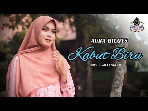 KABUT BIRU - AURA BILQYS (Cover Dangdut)