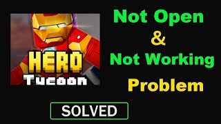 How to Fix Hero Tycoon App Not Working / Not Opening Problem in Android & Ios screenshot 1