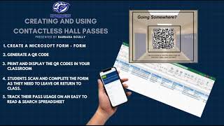Creatting and Using Contactless Hall Passes (Digital QR Code