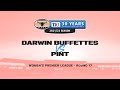 Darwin Buffettes v PINT | Round 17, 2021/22 TIO NTFL Women&#39;s Premier League