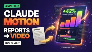 Claude Motion Explained – Turn Reports into Animated Videos