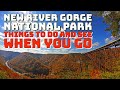 New River Gorge National Park - Things to Do and See When You Go