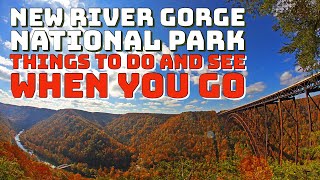 New River Gorge National Park  Things to Do and See When You Go