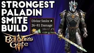 The Most Powerful Divine Smite Paladin Build: 80+ Damage Smites | Baldurs Gate 3