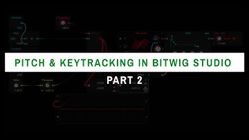 Pitch & Keytracking in Bitwig Studio - Part 2: An intro to the Grid