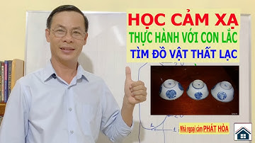 Cảm Xạ Học | Cách Cầm Con Lắc và Đặt Câu Hỏi Đúng CX11