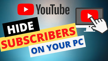 How to Hide Subscribers on YouTube Channel on Laptop, PC, or Computer in 2021