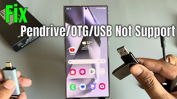 Samsung Galaxy S24 /S24+ /S24 Ultra: OTG/USB niet ondersteund door Samsung oplossen