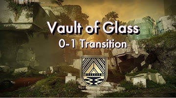 Vault of Glass, 0-1 Transition ( Plates-to-Conflux ) | OOB Skip