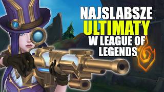 Top 10 Najslabszych Ultow w League of legends