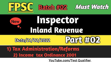 Inspector Inland Revenue BS-16 Part #02 #FPSC Test #D/21/02/2022