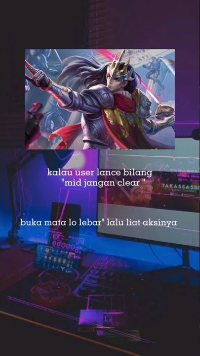 Story Wa Mobile Legends - Foot Fungus x Mask Off - Montage Lancelot