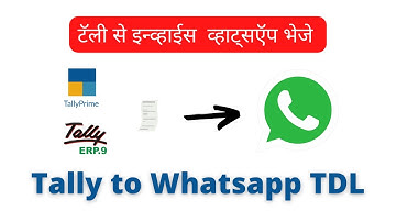 Tally to WhatsApp TDL || Tally Prime & Tally ERP9 TDL to send Invoice and Receipt