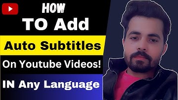 How to Add Auto Subtitles in Youtube Videos💥|Any Language|Free-without 3rd Party Tool