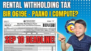 WITHHOLDING TAX ON RENT and filing of BIR Form 0619E for August - Deadline September 10! WITHHOLDING TAX ON RENT and filing of BIR Form 0619E for August - Deadline September 10!