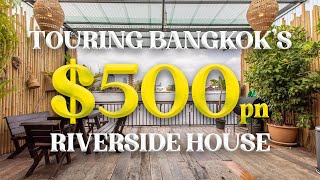 Touring Bangkoks Secret Riverside House  The Worlds Most Luxurious Rentals