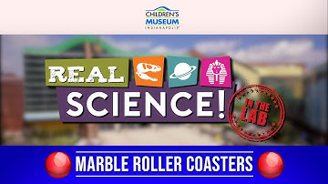 Real Science! Marble Roller Coaster | Museum at Home