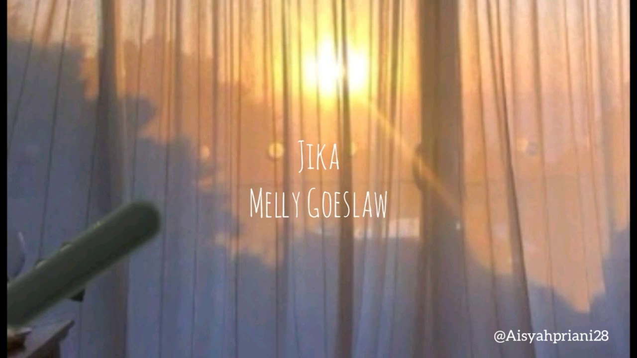 Lirik lagu Jika-Melly Goeslaw - YouTube