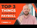3 Things to Look for in a Payroll Provider