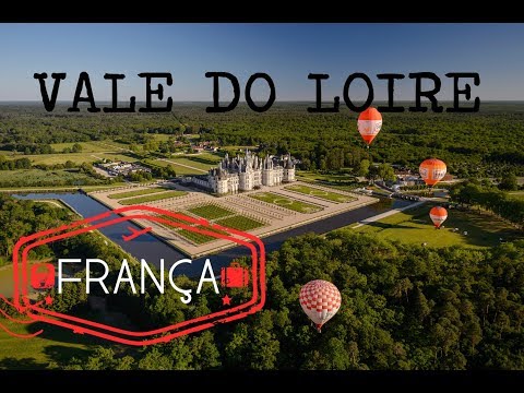 Vídeo: Castelos Famosos Do Vale Do Loire