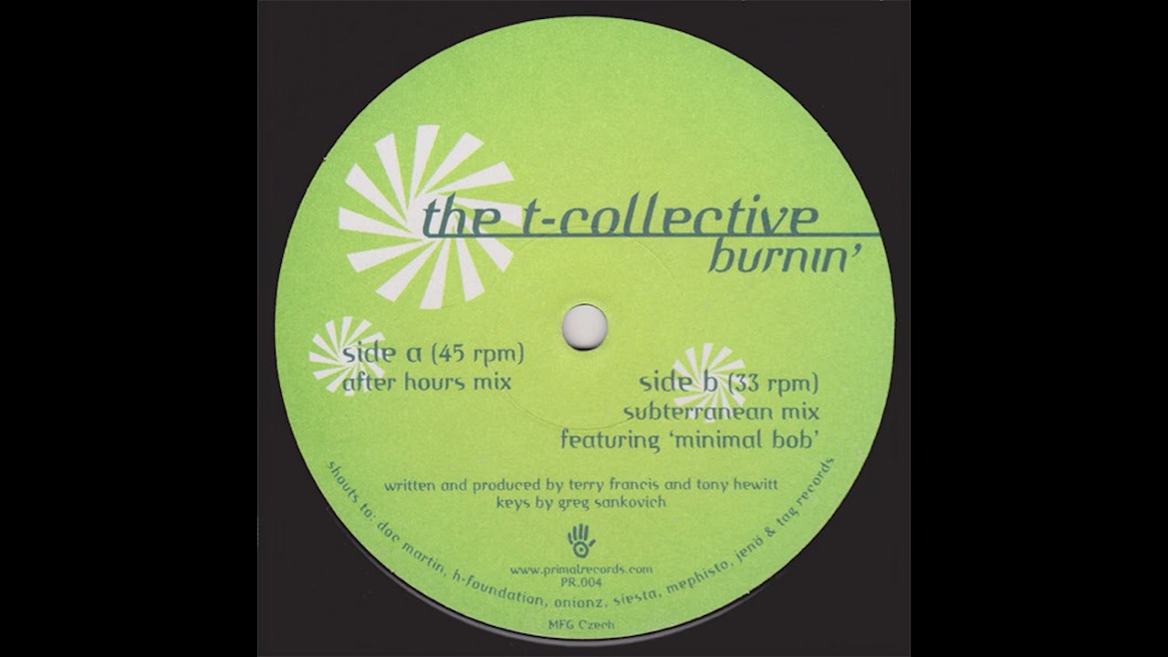 The T-Collective - Burnin' (Subterranean Mix) [PR004]