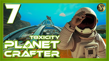 EXPLORING THE MAIN BUILDING | PLANET CRAFTER: TOXICITY - PART 7