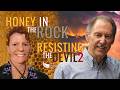 3-8-26 - Honey in the Rock/Resisting the Devil-2 - Jennifer Brehme & Pastor Rick Wright