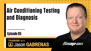 Snapon Live Training Episode 85  Air Conditioning Testing and Diagnosis | Snapon Diagnostics