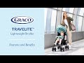 Graco travelite  travel with ease with this lightweight stroller