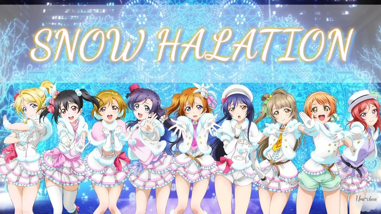 Snow Halation Love Live School Idol Project Lyrics Romanji Kanji Youtube