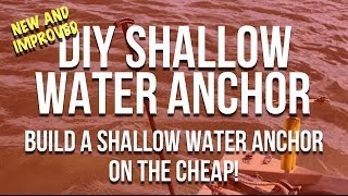 Diy Shallow Water Anchor An Anchor Pole On The Cheap