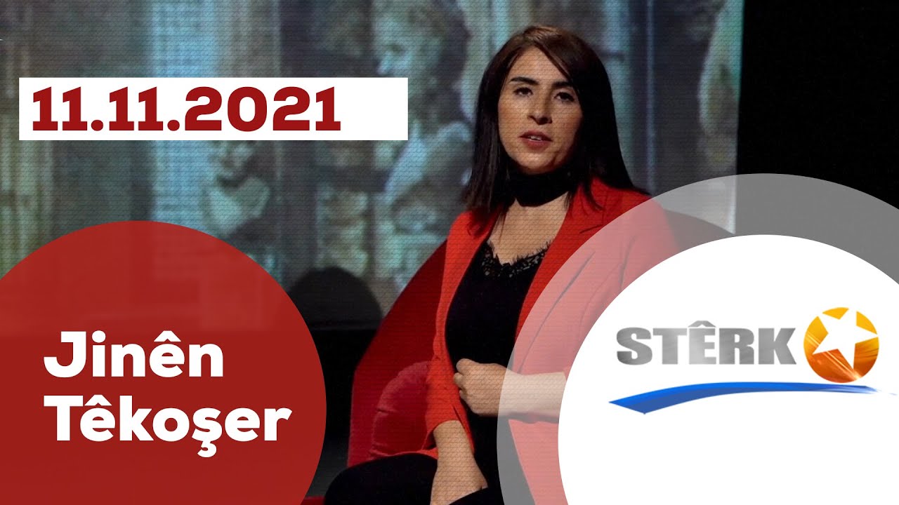 Jinên Têkoşer - 11.11.2021