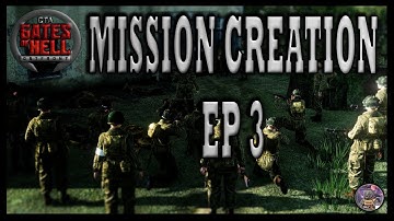 The Crossing | Gates Of Hell: Gem Editor | Mission Creation | Ep 3