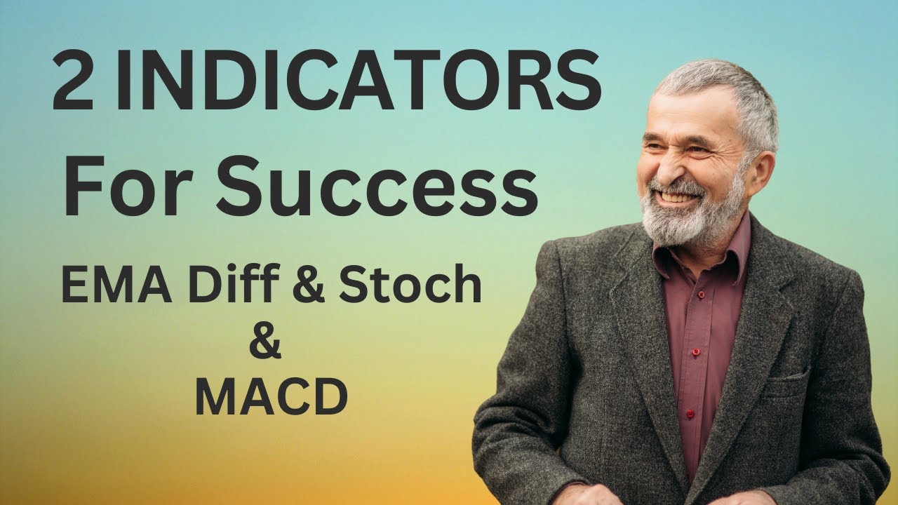 Only 2 indicators - For Success - MACD & EMA Diff & Stoch - YouTube