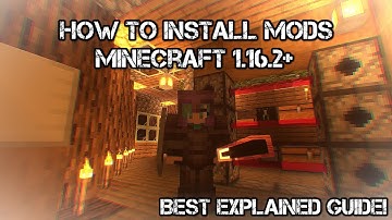 Full Guide on How to Install Mods for Minecraft (1.16.2+)