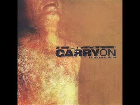 CARRY ON - A Life Less Plagued 2001 [FULL ALBUM]