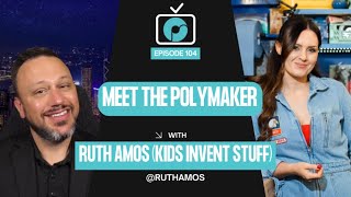 Meet the Polymaker ft. Ruth Amos (Kids Invent Stuff) | 3D Printing News & Project Showcase