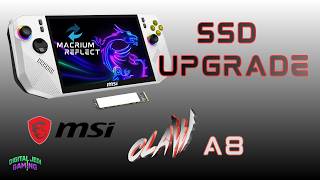 DIY SSD UPGRADE | MSI CLAW A8