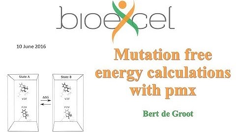 BioExcel Webinar Series #4: Mutation free energy calculations with pmx