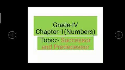 Number System Grade 5 (Successor and Predecessor)